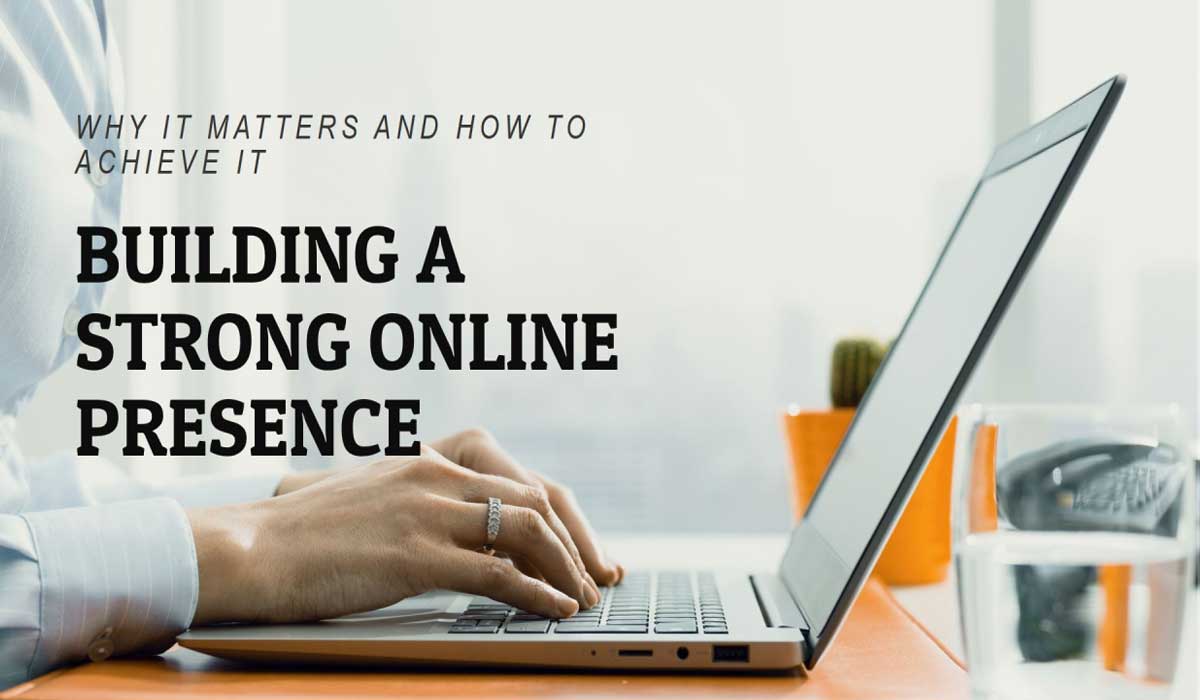 Mastering Online Branding, Strategies for a Strong Digital Presence